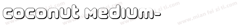 Coconut Medium字体转换